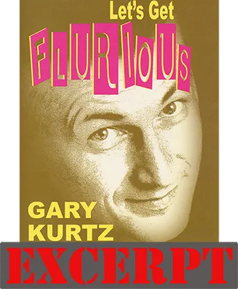 Forced Thought video DOWNLOAD (Excerpt of Let's Get Flurious by Gary Kurtz)