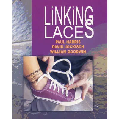 Linking Laces by Harris, Jockisch, and Goodwin video DOWNLOAD