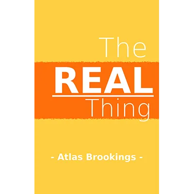 The Real Thing by Atlas Brookings eBook DOWNLOAD