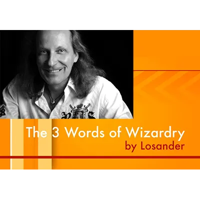 The Three Words of Wizardry by Losander - Video DOWNLOAD