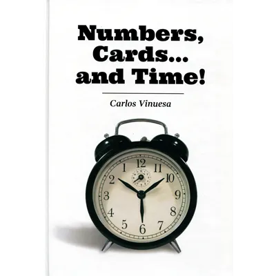 Numbers, Cards... and Time! by Carlos Vinuesa - eBook DOWNLOAD
