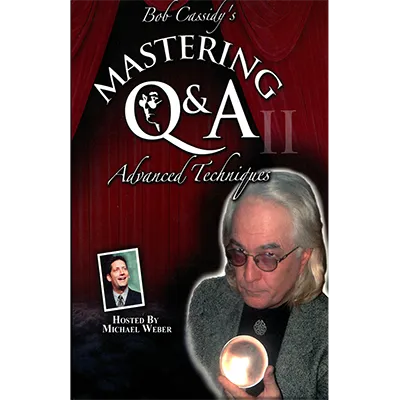 Mastering Q&A: Advanced Techniques (Teleseminar) by Bob Cassidy - AUDIO DOWNLOAD