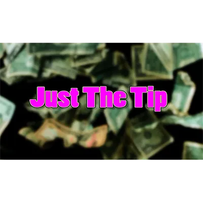 Just The Tip by Chris Randall - Video DOWNLOAD