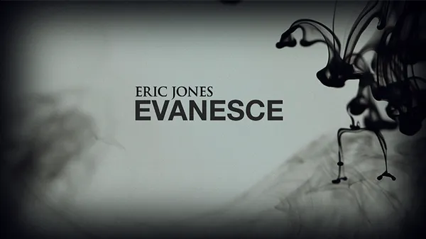 Evanesce by Eric Jones video DOWNLOAD