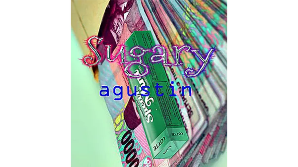 Sugary by Agustin video DOWNLOAD