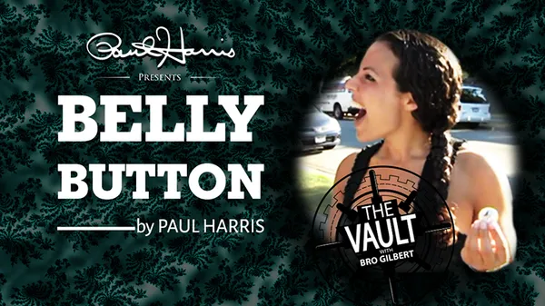 The Vault - Belly Button by Paul Harris video DOWNLOAD