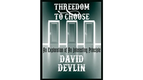 Threedom to Choose by David Devlin eBook DOWNLOAD