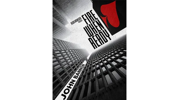 Fire When Ready by John Bannon video DOWNLOAD
