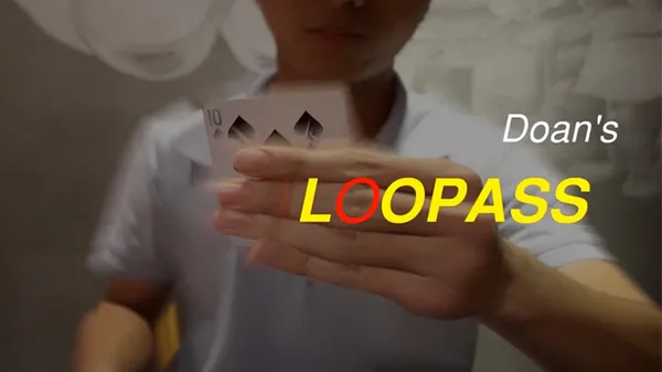Loopass by Doan video DOWNLOAD