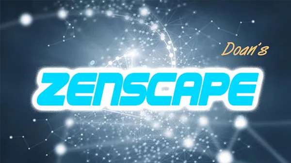 Zenscape by Doan video DOWNLOAD