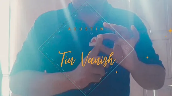 Tin Vanish by Agustin video DOWNLOAD