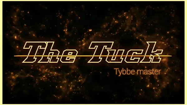 The TUCK by Tybbe Master video DOWNLOAD