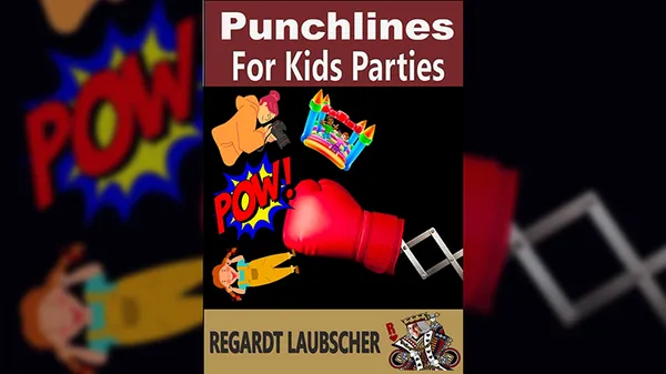 Punchlines for Kids Parties by Regardt Laubscher ebook DOWNLOAD