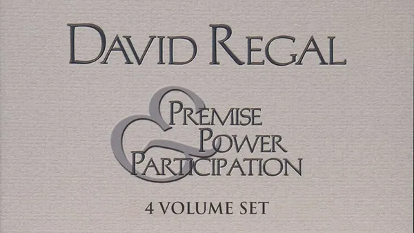Premise, Power and Participation (4 vol set) by David Regal - DOWNLOAD