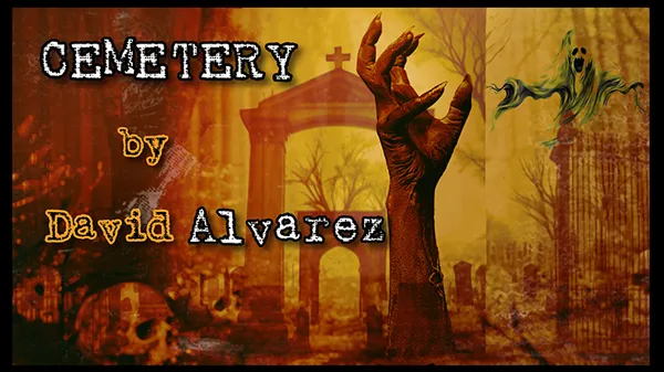 CEMETERY by David Alvarez - DOWNLOAD